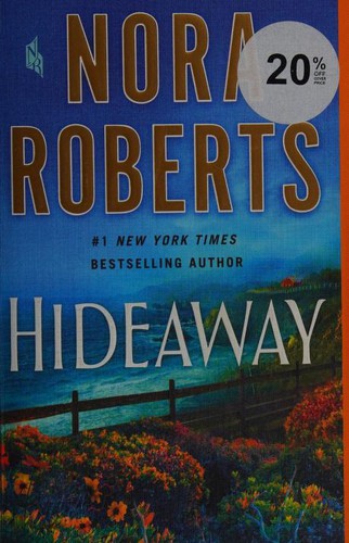 Nora Roberts: Hideaway (Paperback, 2021, St. Martin's Griffin)