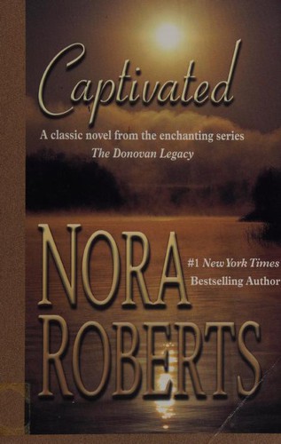 Nora Roberts, Therese Plummer: Captivated (2004, Thorndike Press, Chivers)