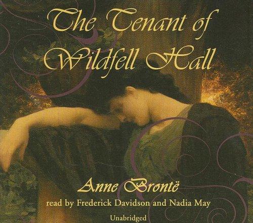 Anne Brontë: The Tenant of Wildfell Hall (AudiobookFormat, 2007, Blackstone Audio Inc.)