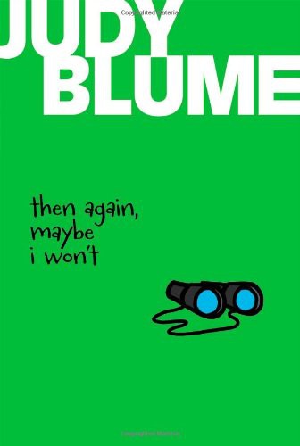 Judy Blume: Then Again, Maybe I Won't (Paperback, Atheneum Books for Young Readers)