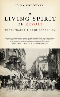 A Living Spirit of Revolt (Paperback, 2013, PM Press)