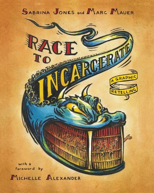 Sabrina Jones: Race to incarcerate (Paperback, 2013, The New Press)