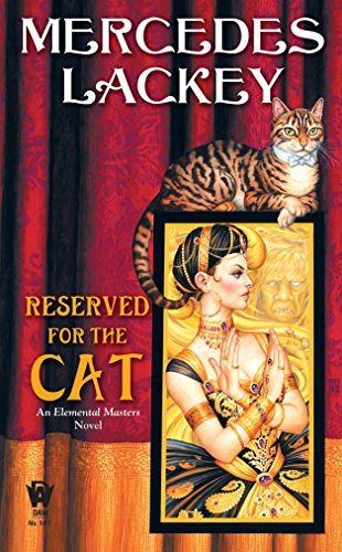 Mercedes Lackey: Reserved for the Cat (Paperback, 2008, DAW)