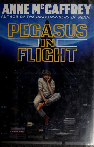 Pegasus in flight (1990, Ballantine Books)