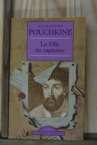 Alexander Pushkin: la fille du capitaine (French language)