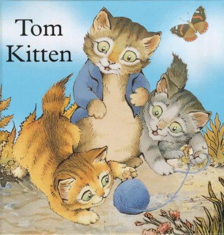 The Tale of Tom Kitten (Hardcover, 2000, Frederick Warne Publishers Ltd)