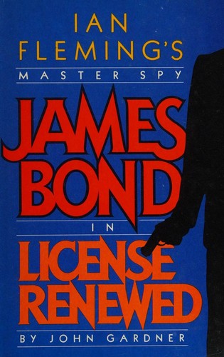 Ian Fleming: James Bond in License Renewed (Hardcover, 1981, Glidrose Publications)