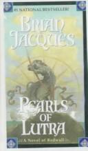 Brian Jacques: The Pearls of Lutra (Redwall, Book 9) (Hardcover, 1999, Tandem Library)