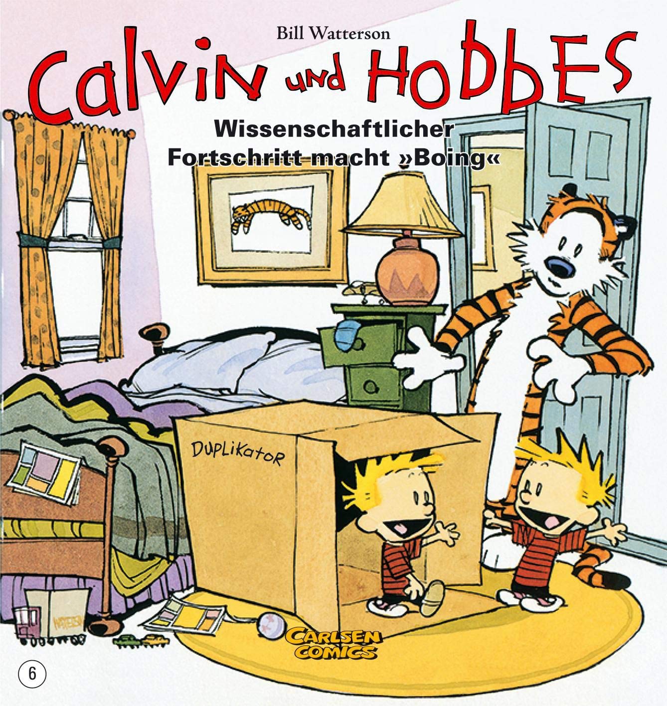 Bill Watterson: Calvin und Hobbes: Wissenschaftlicher Fortschritt macht "Boing" (German language)