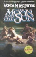 The Moon and the Sun (2001, Turtleback Books Distributed by Demco Media)