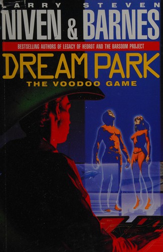 Larry Niven, Steven Barnes: Dream Park (Hardcover, 1991, Pan Macmillan)
