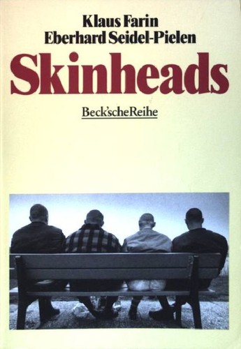 Skinheads (Paperback, German language, 1993, C.H. Beck)