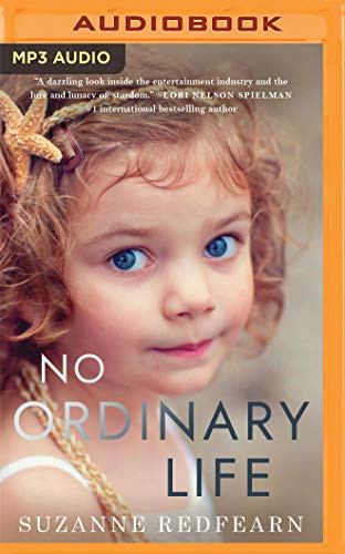 Suzanne Redfearn, Whitney Dykhouse: No Ordinary Life (AudiobookFormat, 2020, Brilliance Audio)