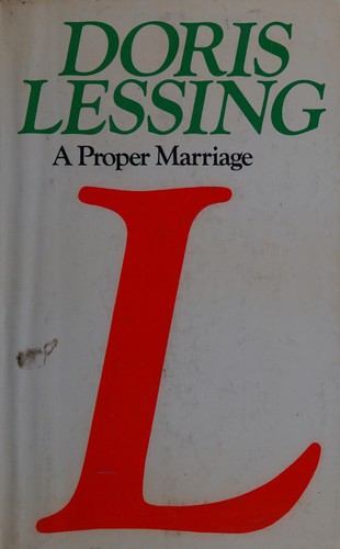 Doris Lessing: A proper marriage (1983, Granada)
