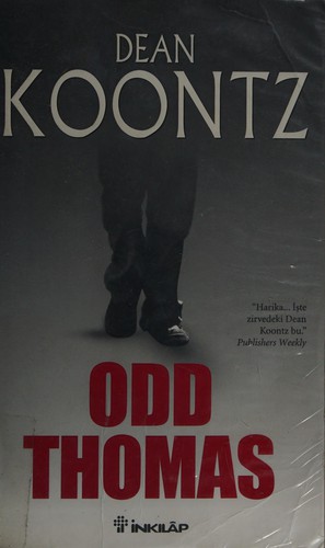 Dean R. Koontz: Odd Thomas (Turkish language, 2009, İnkılap Kitabevi)