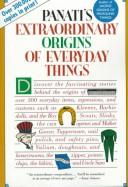 Charles Panati: Panati's Extraordinary Origins of Everyday Things (1987, Harper & Row)