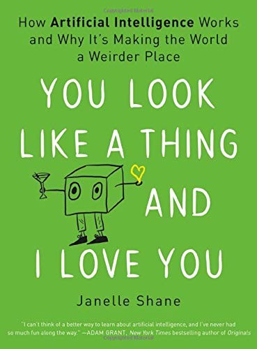 You Look Like a Thing and I Love You (Hardcover, 2019, Voracious)