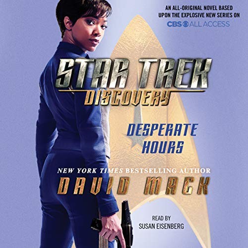 David Mack (undifferentiated): Desperate Hours (AudiobookFormat, 2018, Simon & Schuster Audio and Blackstone Audio)