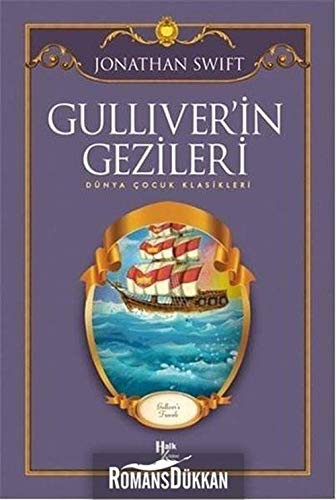 Jonathan Swift: Gulliver'in Gezileri (Paperback, 2017, Halk Kitabevi)