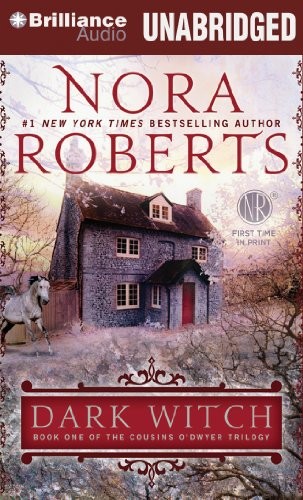 Nora Roberts: Dark Witch (AudiobookFormat, 2014, Brilliance Audio)