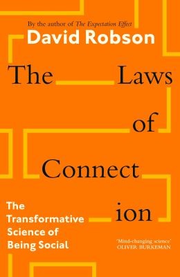David Robson: Laws of Connection (2024, Canongate Books)