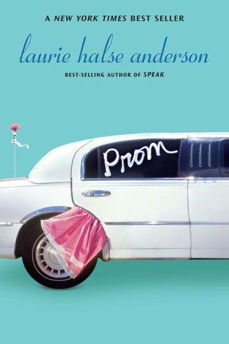 Laurie Halse Anderson: Prom (2006, Puffin)