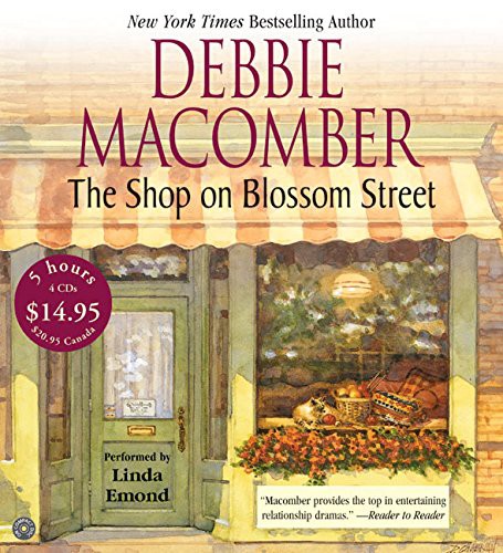 Debbie Macomber, Linda Emond: The Shop on Blossom Street (AudiobookFormat, 2005, HarperAudio)