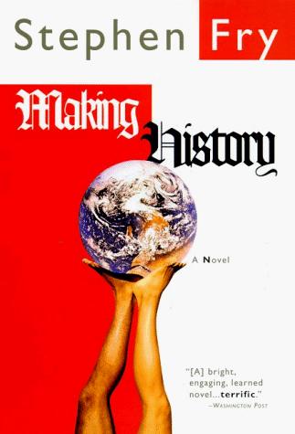 Making history (1999, Soho Press)