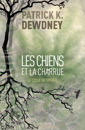 Les Chiens et la Charrue (Paperback)
