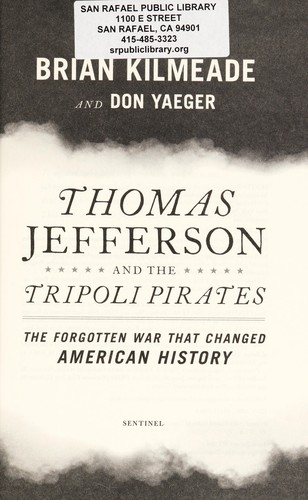 Thomas Jefferson and the Tripoli Pirates  (2015, Sentinel)