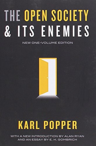 E. H. Gombrich, Karl Popper, Alan Ryan - undifferentiated: The Open Society and Its Enemies (Paperback, 2013, Princeton University Press)