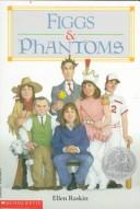 Figgs & phantoms (1992, Scholastic)