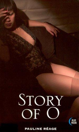 Dominique Aury: Story of O (Paperback, 1998, Blue Moon Books)