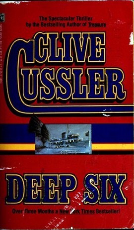 Clive Cussler: Deep six (1984, Simon and Schuster)