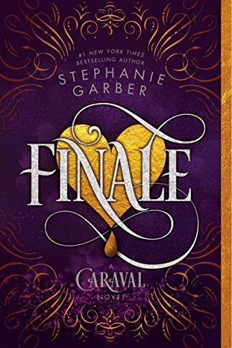 Stephanie Garber: Finale (Paperback, 2020, Flatiron Books)