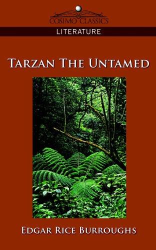 Edgar Rice Burroughs: Tarzan the Untamed (Paperback, 2005, Cosimo Classics)