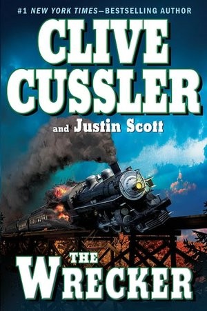 Clive Cussler: The Wrecker (Hardcover, 2009, G.P. Putnam's Sons)