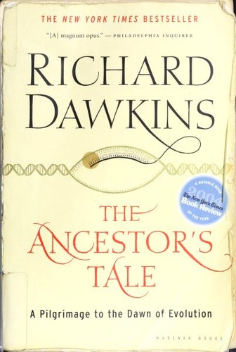 The Ancestor's Tale (2005, Mariner Books)