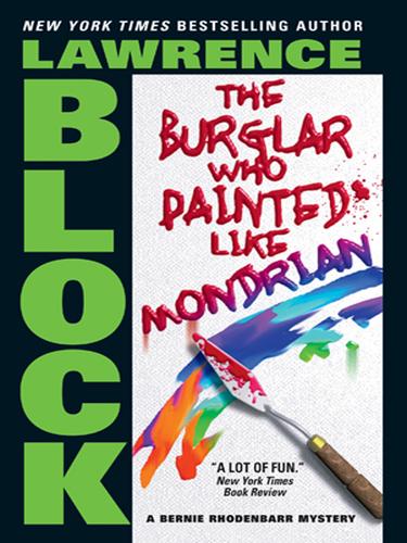 Lawrence Block: The Burglar Who Painted Like Mondrian (EBook, 2005, HarperCollins)