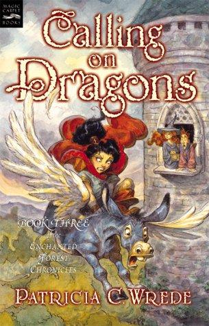 Calling on dragons (2003, Magic Carpet Books/Harcourt)