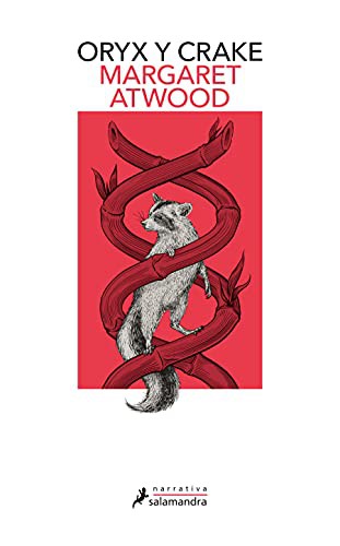 Oryx y Crake (Paperback, Spanish language, 2021, Salamrandra)