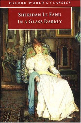 Joseph Sheridan Le Fanu: In a Glass Darkly (1999, Oxford University Press, USA)