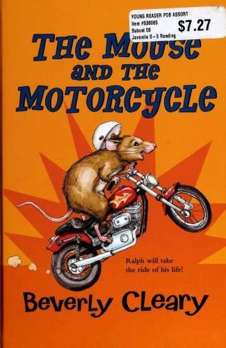 The Mouse and The Motorcycle (Paperback, 2010, HarperCollins Publishers)