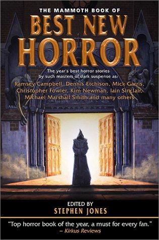 The Mammoth Book of Best New Horror, Volume 12 (Paperback, 2001, Carroll & Graf Publishers)