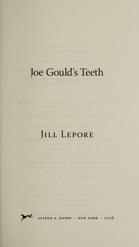 Joe Gould's teeth (2016)