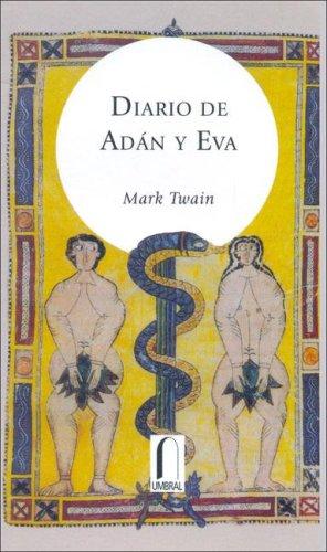 Diario de Adán y Eva (Paperback, Spanish language, 2003, Umbral)