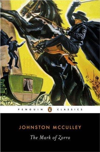 The mark of Zorro (2005, Penguin Books)