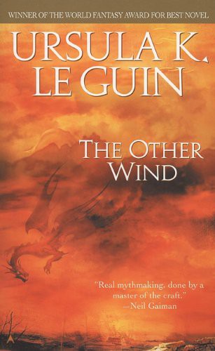 Ursula K. Le Guin: The Other Wind (Hardcover, 2003, Turtleback Books)