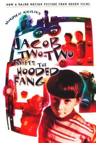 Mordecai Richler: Jacob Two-Two Meets the Hooded Fang (Paperback, 1999, Tundra Books)