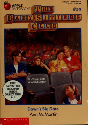 Ann M. Martin: Dawn's Big Date (1992, Scholastic Inc.)